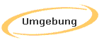 Umgebung